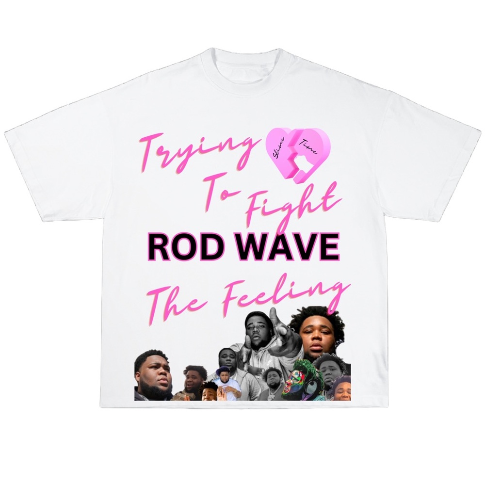 Rod Wave’s Fighting The Feeling Tee